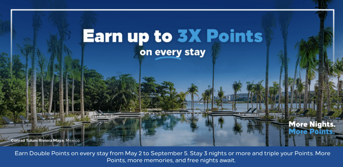 Hilton Honors, double or triple points all summer long